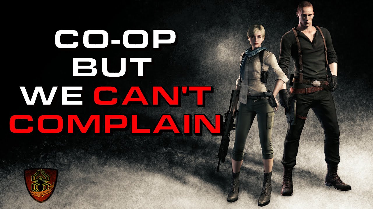 RE6 Co-op - We Can't Complain