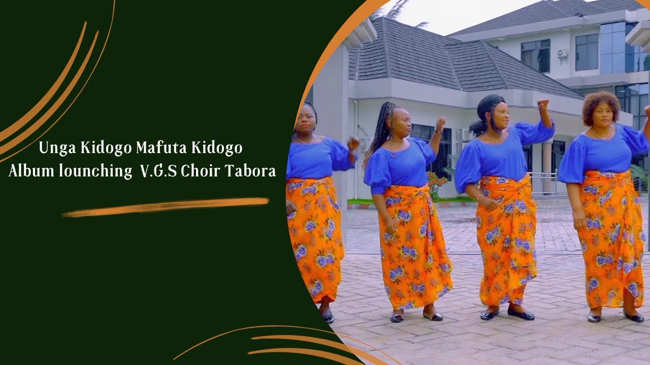 🔴 LIVE : UZINDUZI WA ALBUM YA VIDEO UNGA KIDOGO MAFUTA  KIDOGO - V.G.S CHOIR EAGT NATIONAL TBR