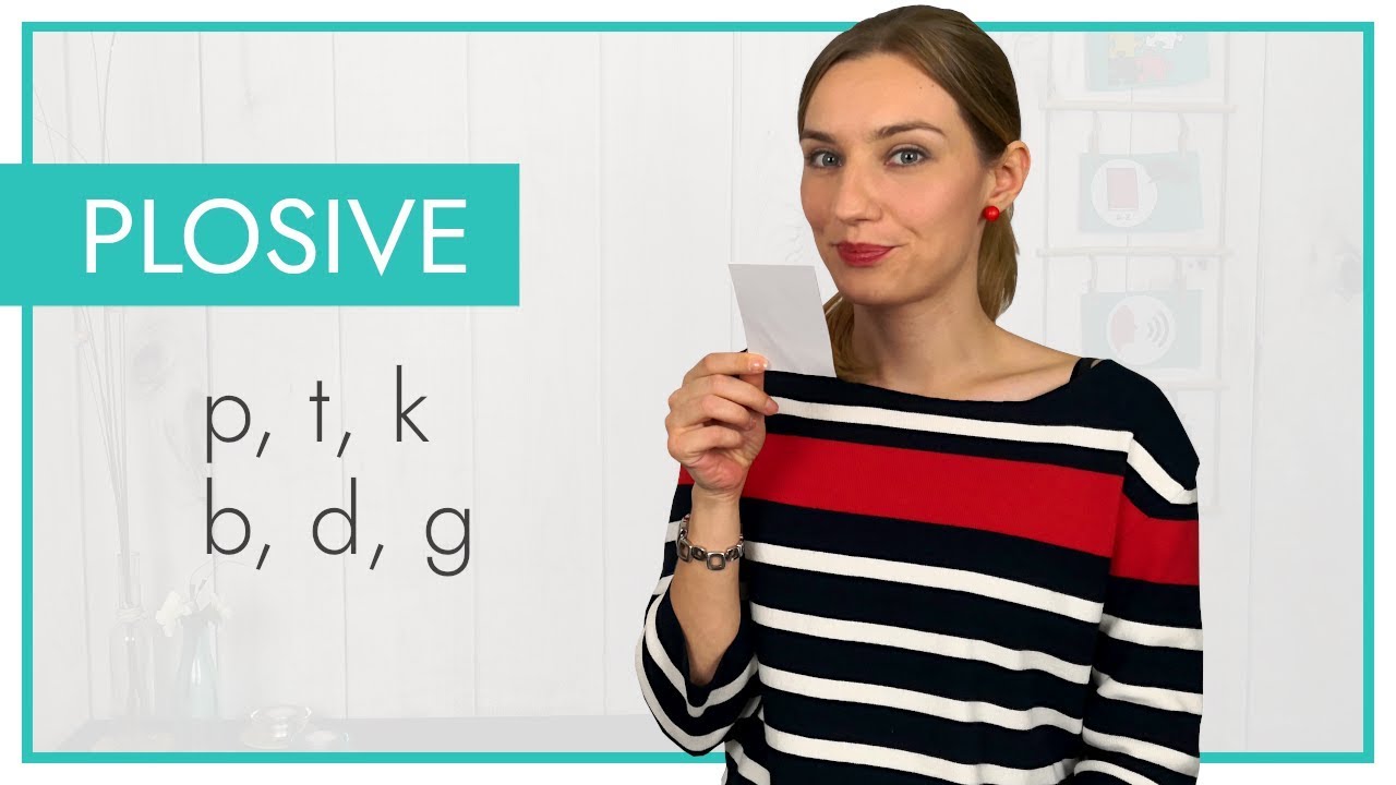 Plosive aussprechen: p, t, k und b, d, g