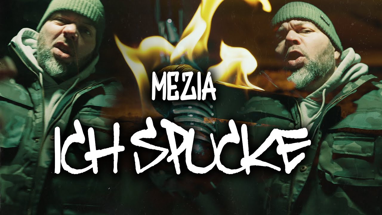 MEZIA - ICH SPUCKE