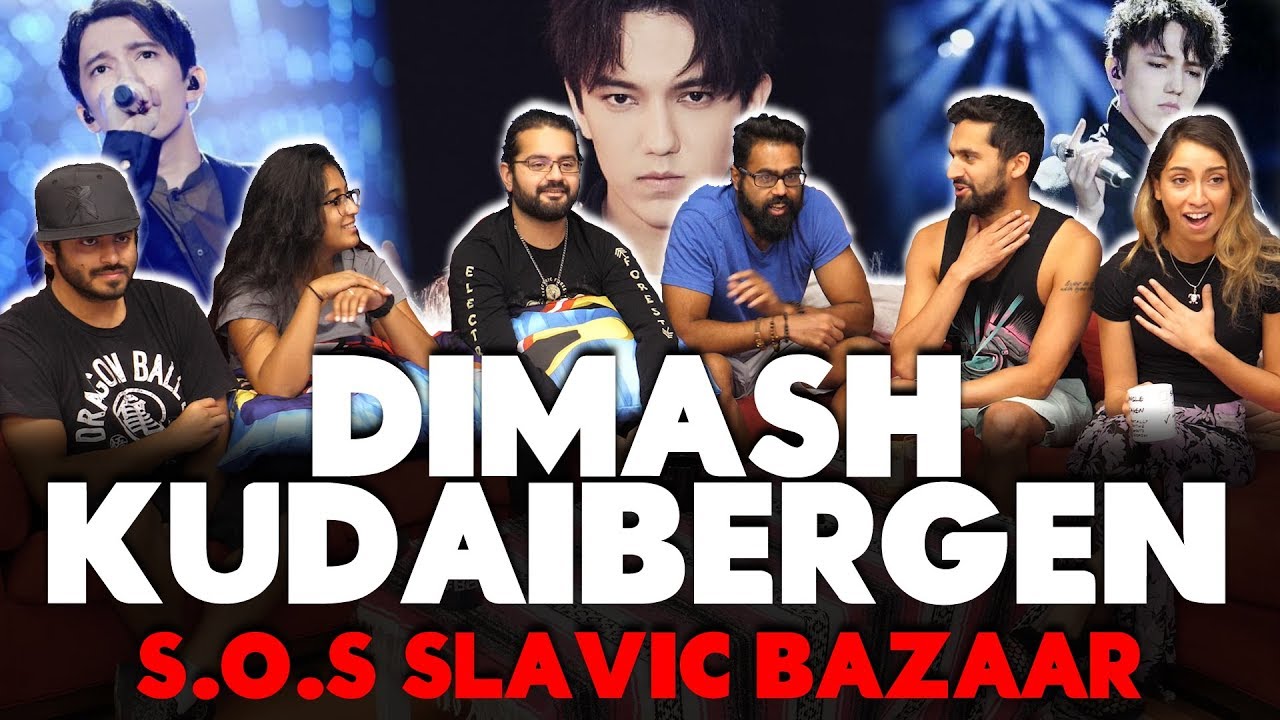 Dimash Kudaibergen - S.O.S Slavic Bazaar - Patreon Request Reaction