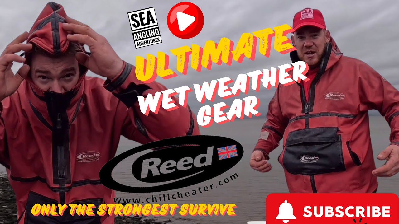 WET WEATHER GEAR THAT STANDS UP TO THE MOST CHALLENGING CONDITIONS | THE REED CHILLCHEATER RANGE