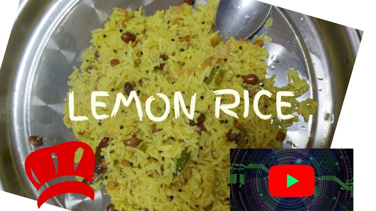 LEMON RICE/ CHITHRANNA/BREAKFAST SIMPLE