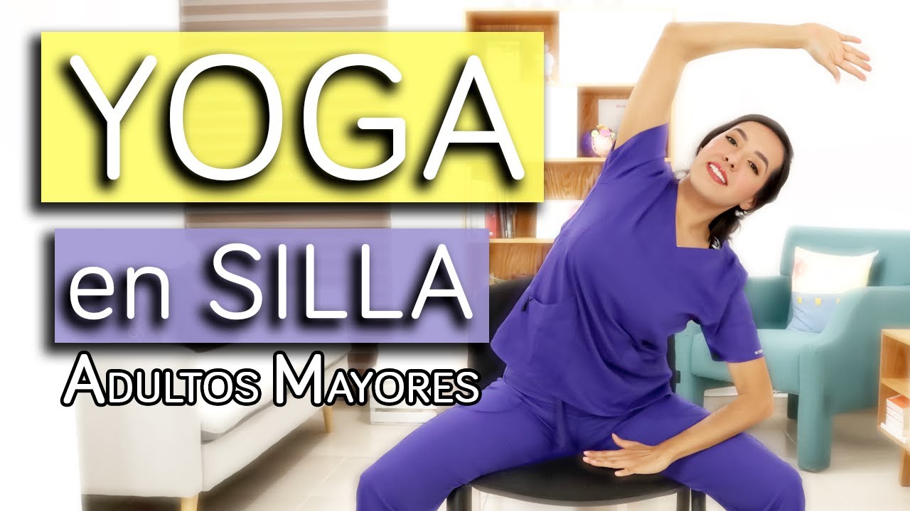 Rutina de YOGA suave en silla para Adultos Mayores