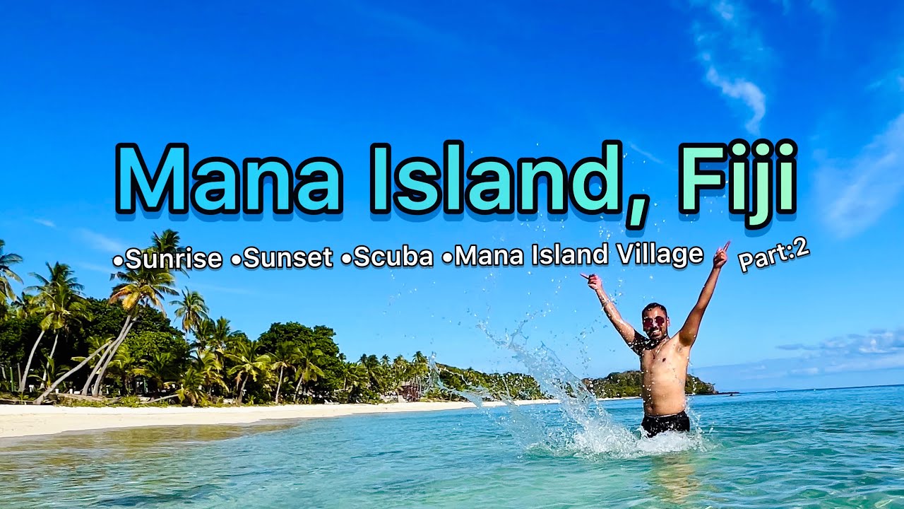 Mana Island | Fiji | Vancouver to Fiji | Scuba Diving | Part:2 #explore #youtube #milangic #vlogger
