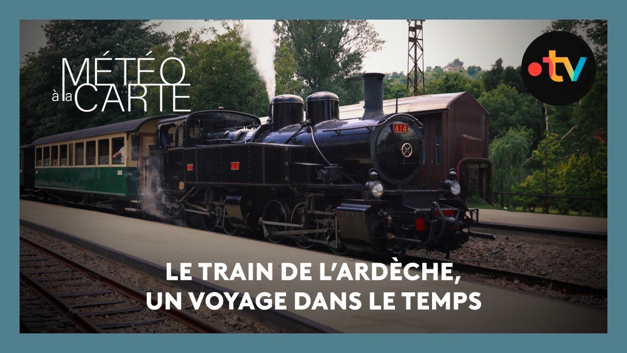 Patrimoine : le train de l'Ardèche, un voyage dans le temps