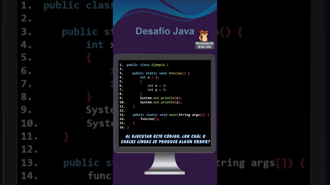 Desaf&iacute;o Java: alcance de variables