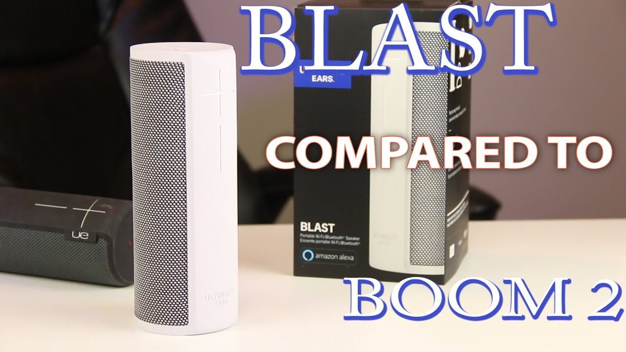 UE Blast Unboxed & Compared to Boom 2: SoundComparison