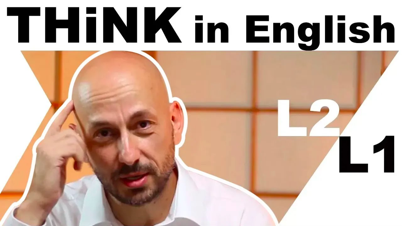 How to THINK in English and Stop Translating in my Head - the formula