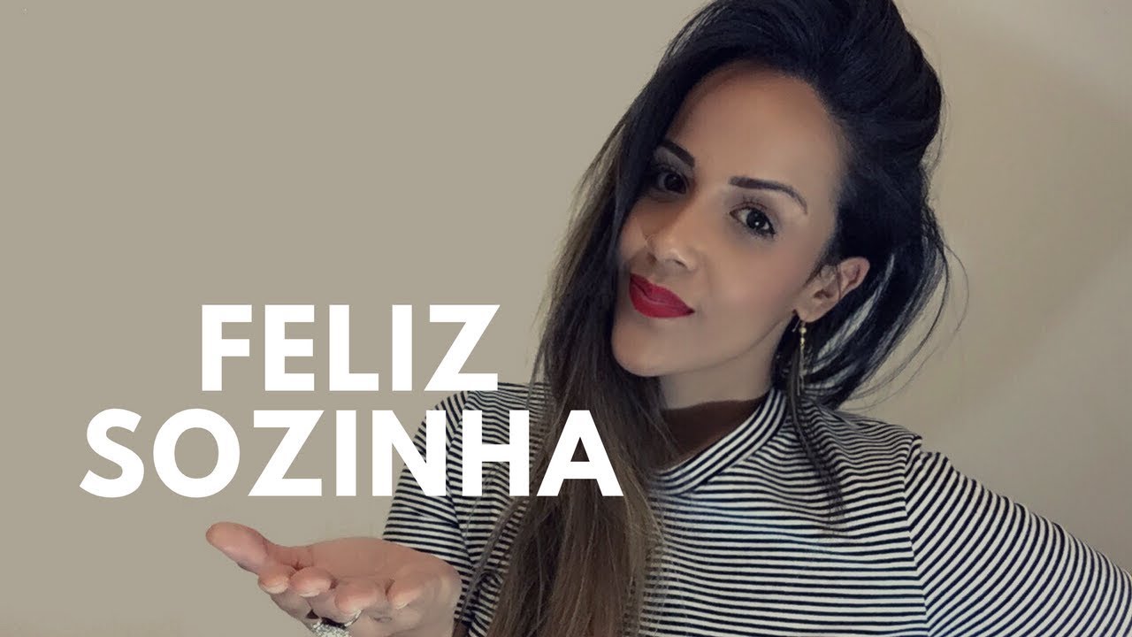 COMO SER FELIZ SOZINHA