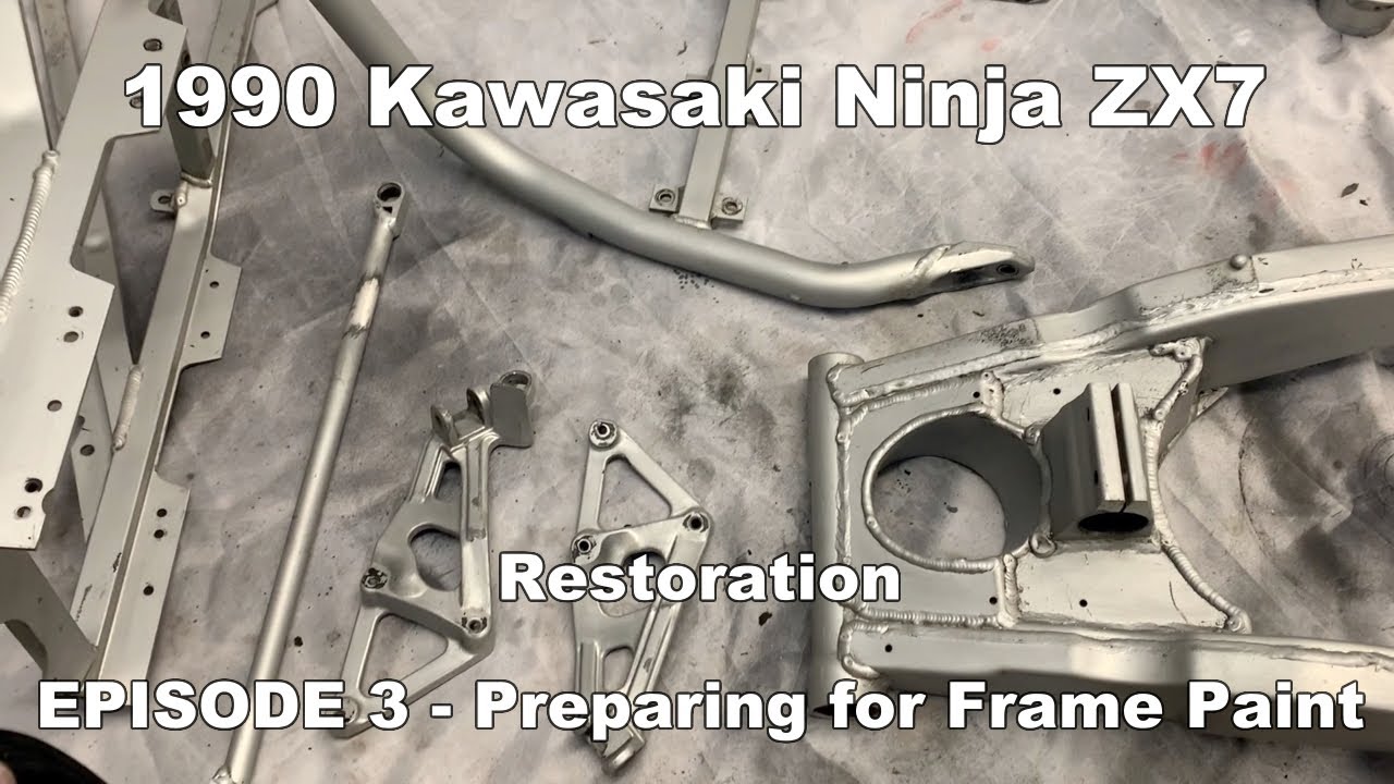 1990 Kawasaki Ninja ZX7 H2 - Restoration- Episode 3 - Frame Prep