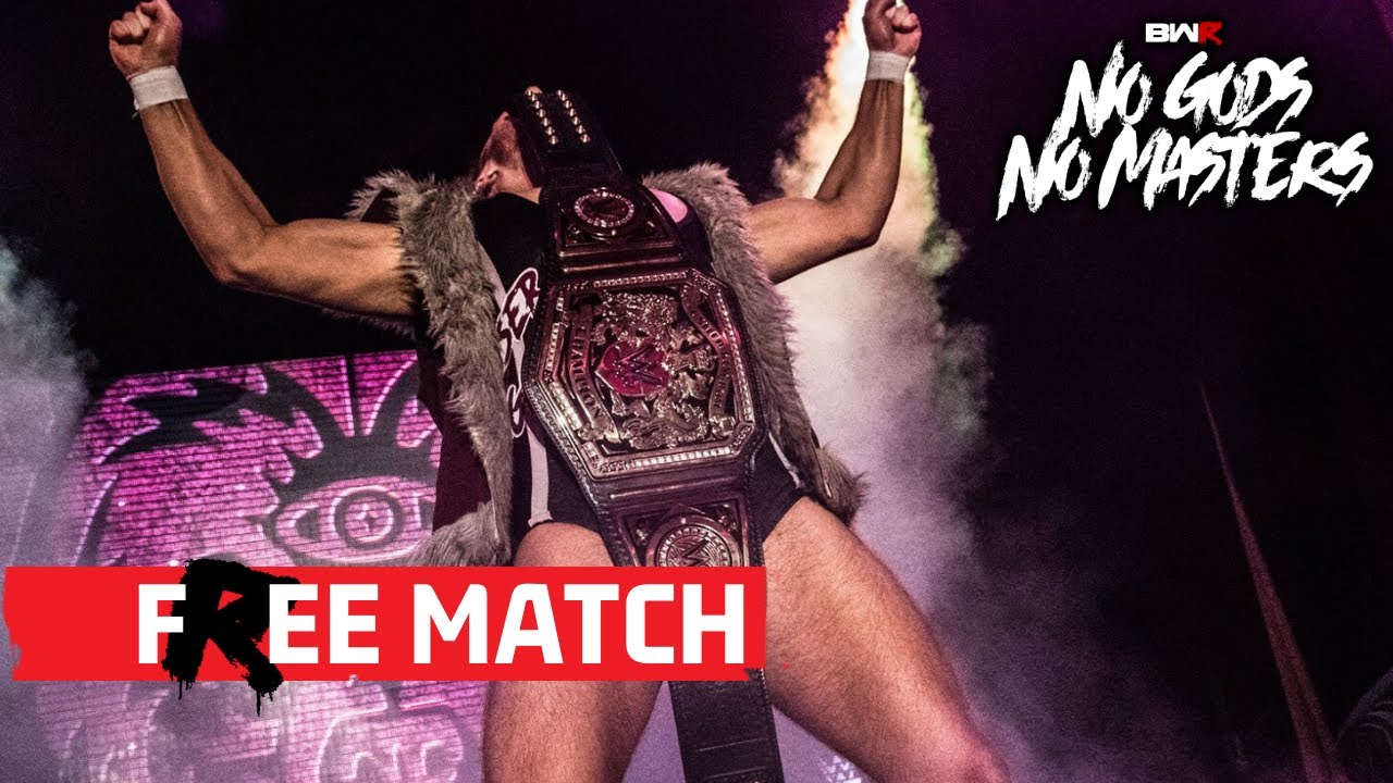 Pete Dunne Vs Joseph Conners - BWR Heavyweight Championship No Gods No Masters 1