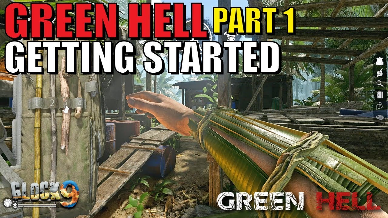 Green Hell - Survival Part 1 (Getting Started)