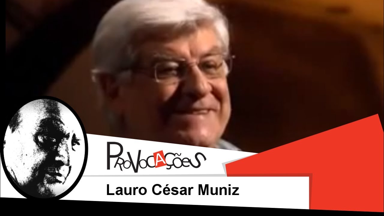 Provocações - Lauro Cesar Muniz