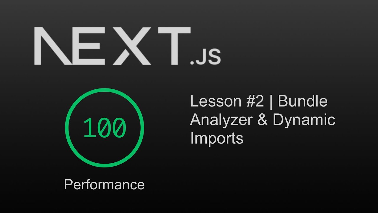 Оптимизация производительности и скорости Next.js | Эпизод №2 | Анализатор пакетов и динамический...
