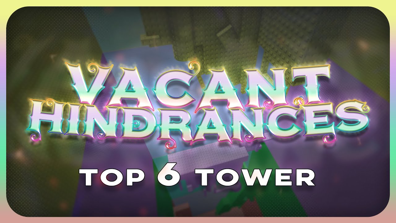 [HORRIFIC] Tower of Vacant Hindrances Completion // EToH