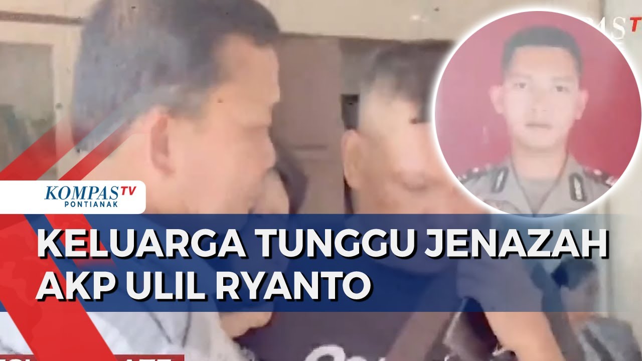 Keluarga Tunggu Jenazah Kasat Reskrim Polres Solok Selatan AKP Ulil Ryanto: Sosok Berprestasi