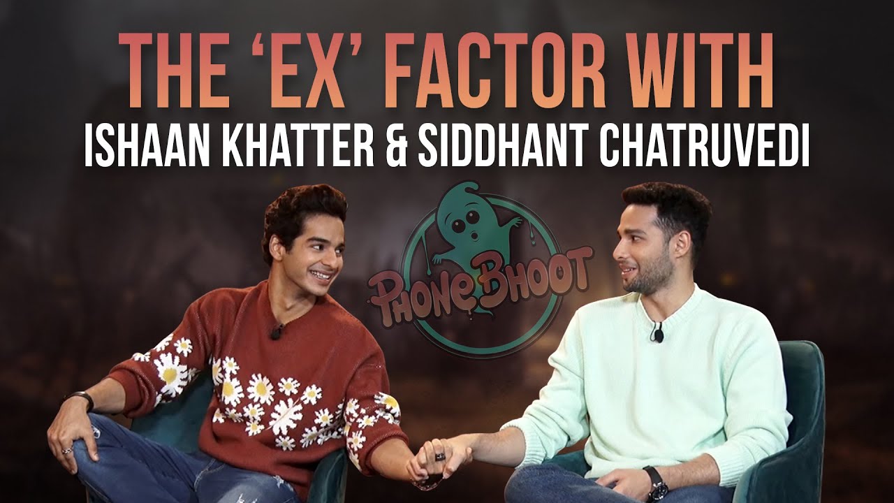 Siddhant Chatruvedi: I Am Not Dating The Person You All Think I Am’| Ishaan Khatter| Katrina Kaif