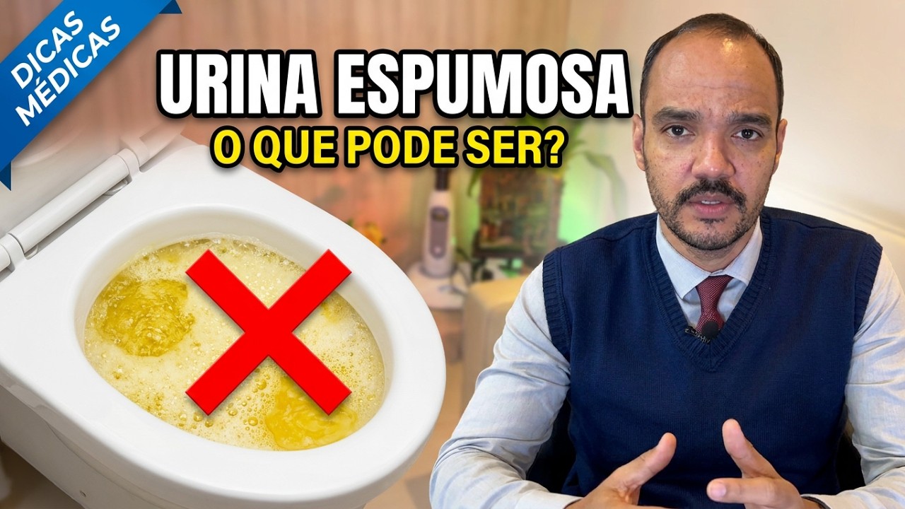 Urina Espumosa, o que pode ser?
