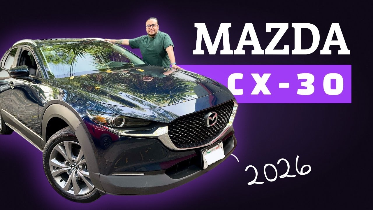 Mazda CX30 iGT 2026 | Probé la Mazda CX-30 y entendí por qué todos la quieren 😍🔥