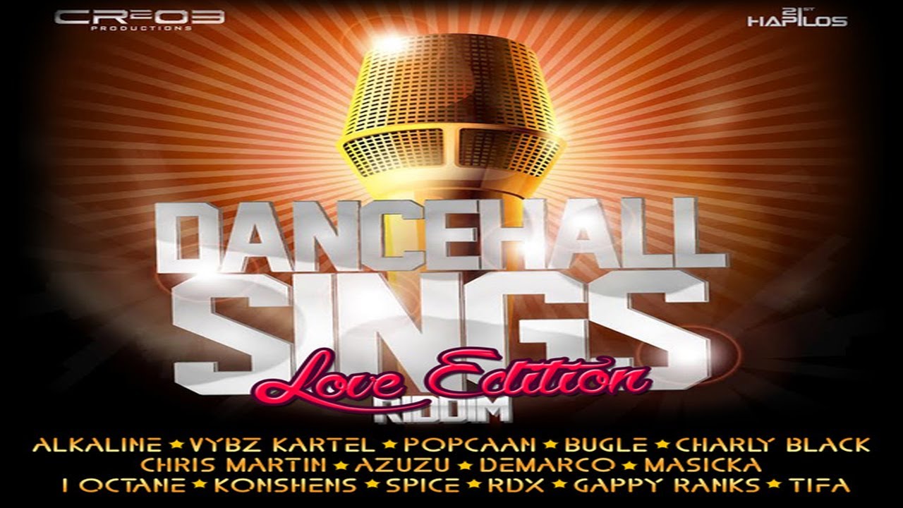 Dancehall Sings Riddim (Love Edition) Mix (FlashBack) 2022