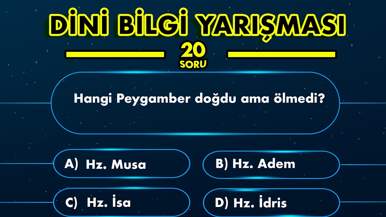 20 Zorlu Soru ile Dini Bilgi Yarışması: Din&icirc; Bilgini Test Et! Ka&ccedil;ını Doğru Bilebilirsin?