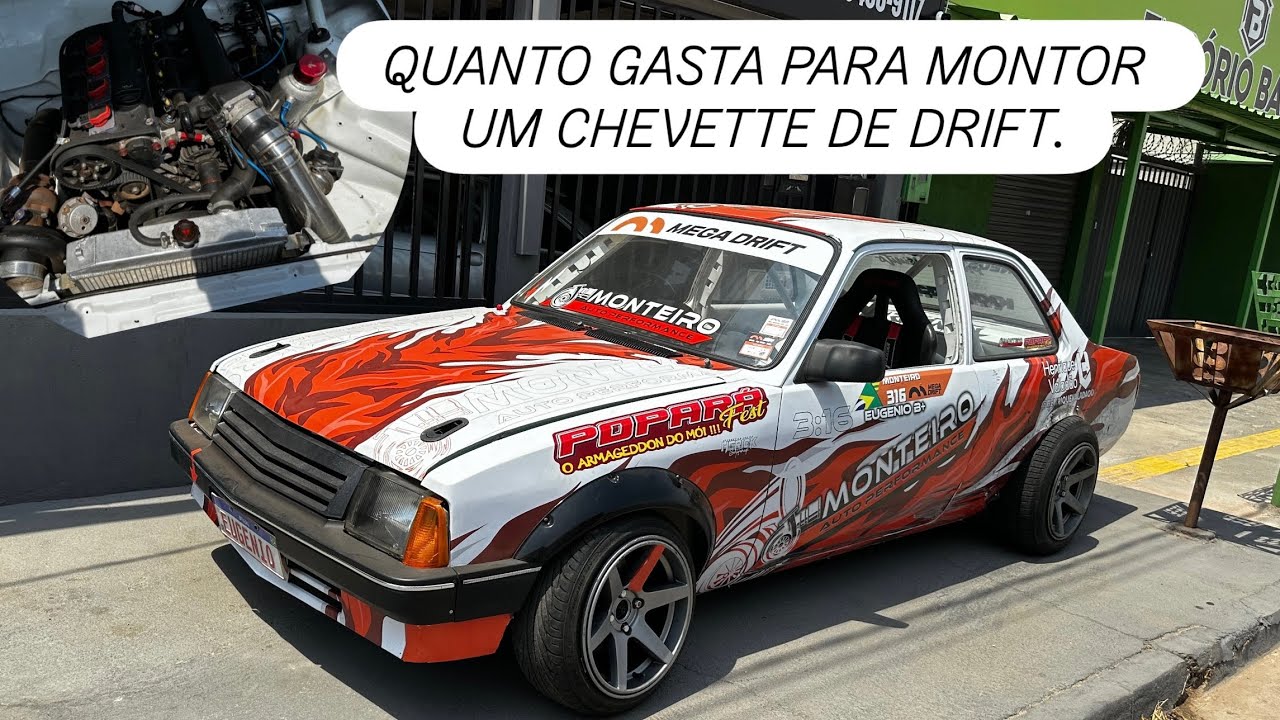 Quanto gasta para montar um chevette de DRIFT