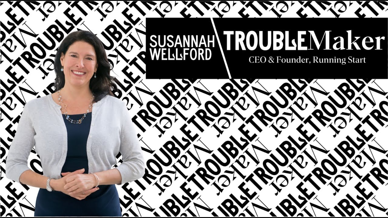 Susannah Wellford with Running Start | A TroubleGiving Series