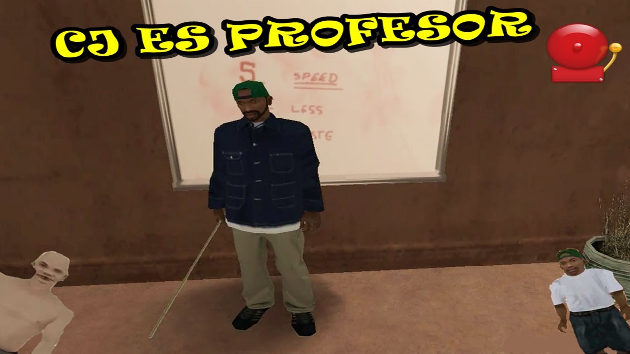 CJ Es Profesor - GTA San Andreas Loquendo 2017