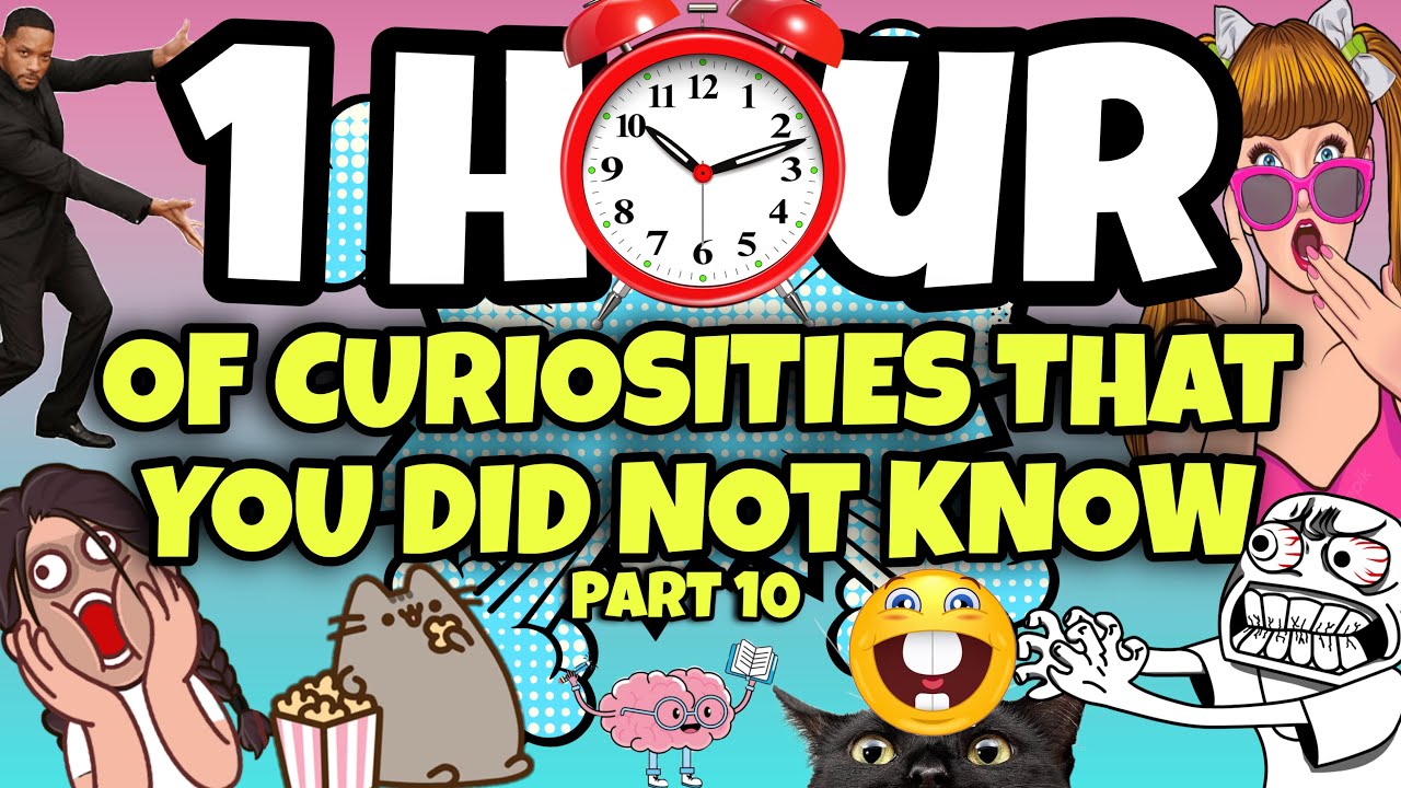 1 HOUR OF CURIOSITIES AND THINGS YOU DIDN'T KNOW 🧠⏰ #10 