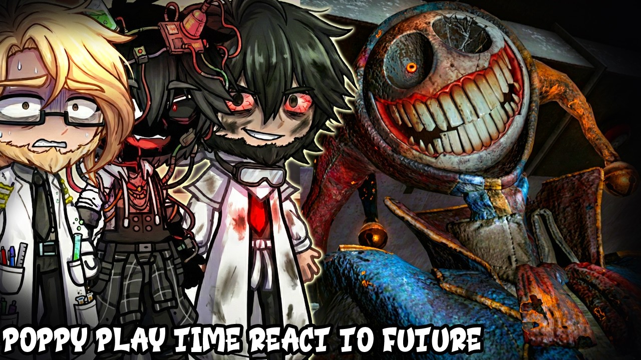 •°Poppy play time react to future°• || Poppy Playtime : Chapter 5 Part 4 || - Gacha react