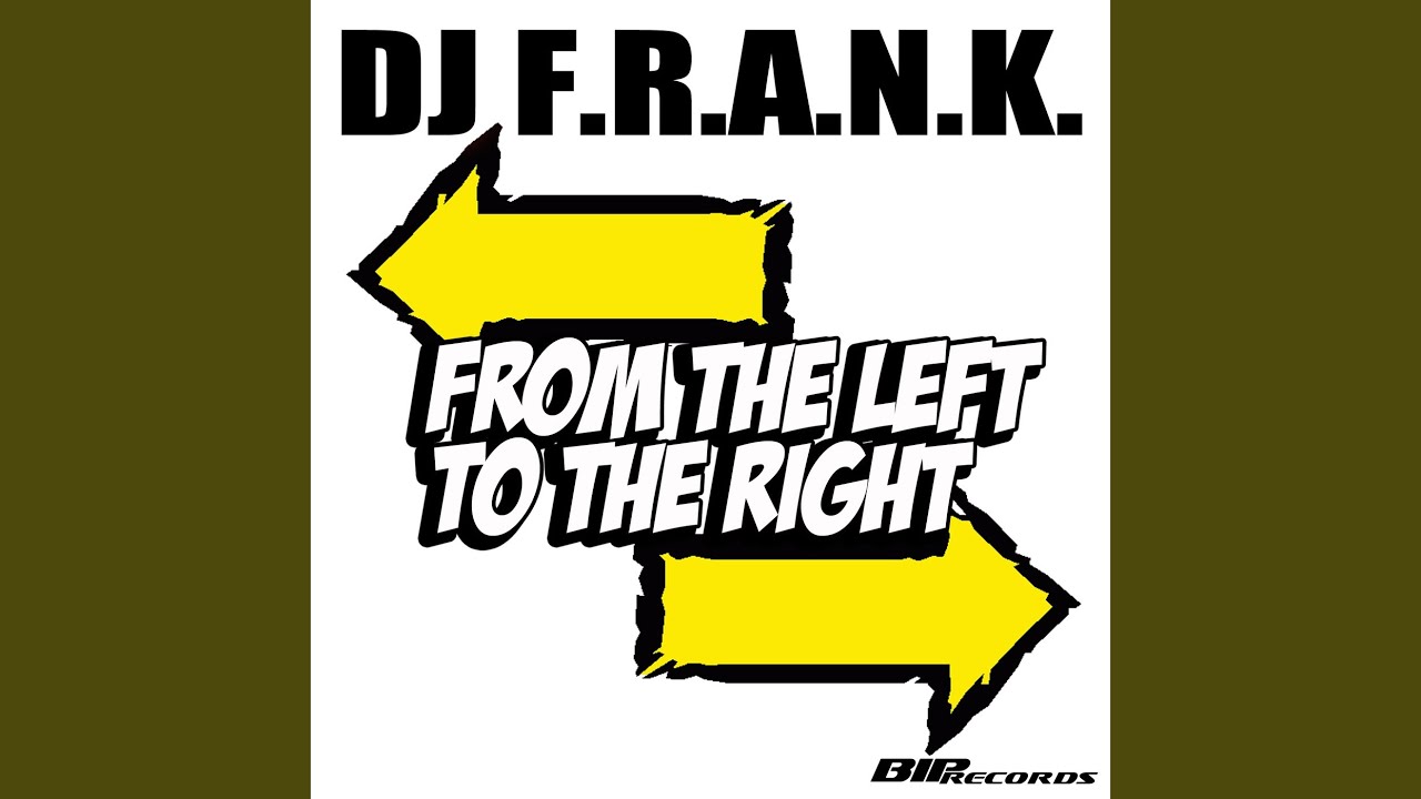 From the Left to the Right (Radio Edit)