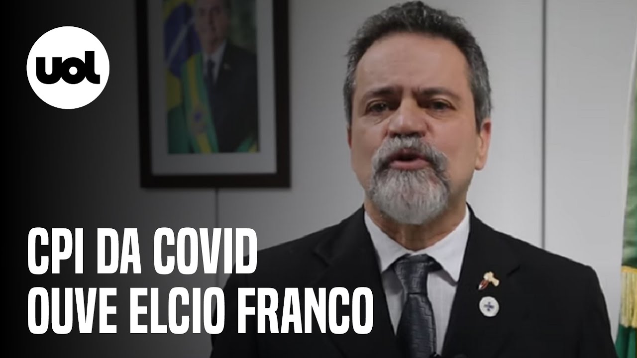 CPI da Covid ouve Elcio Franco, ex-número dois do Ministério da Saúde