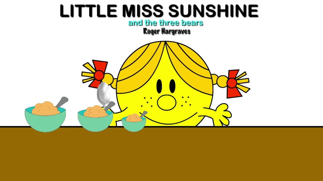 Little Miss Sunshine and the Three Bears
