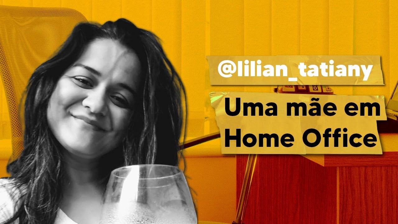 onn.cast - Lilian Campos - Uma m&atilde;e em Home Office - #10 #onncast