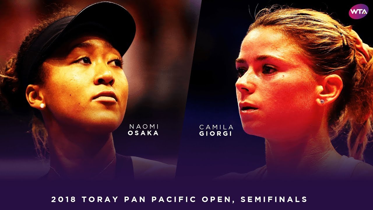 Naomi Osaka vs. Camila Giorgi | 2018 Toray Pan Pacific Open Semifinals 大坂なおみ | WTA Highlights