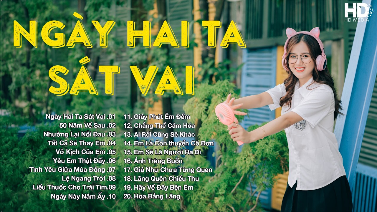 NGÀY HAI TA SÁT VAI - Nhạc Trẻ Ballad Hay Nhất 2026| Top 20 Ca Khúc Về Tình Yêu Triệu View