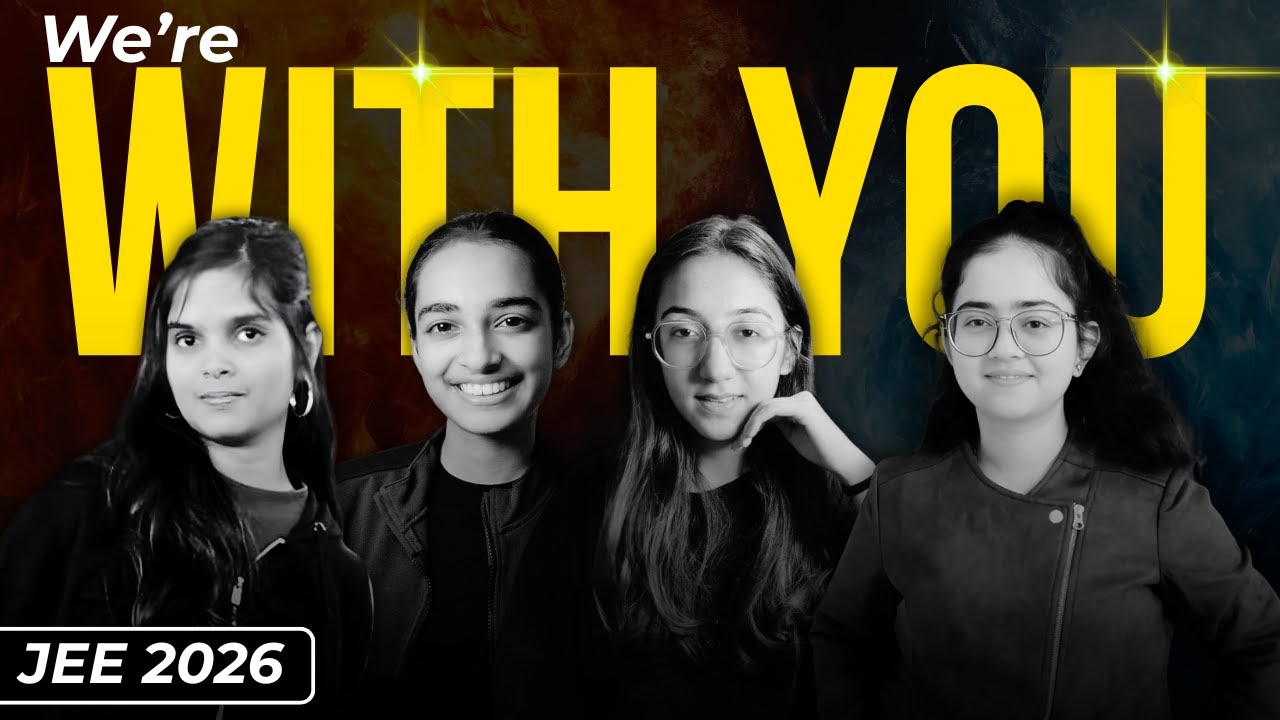 We've Got You! | JEE Main 2026