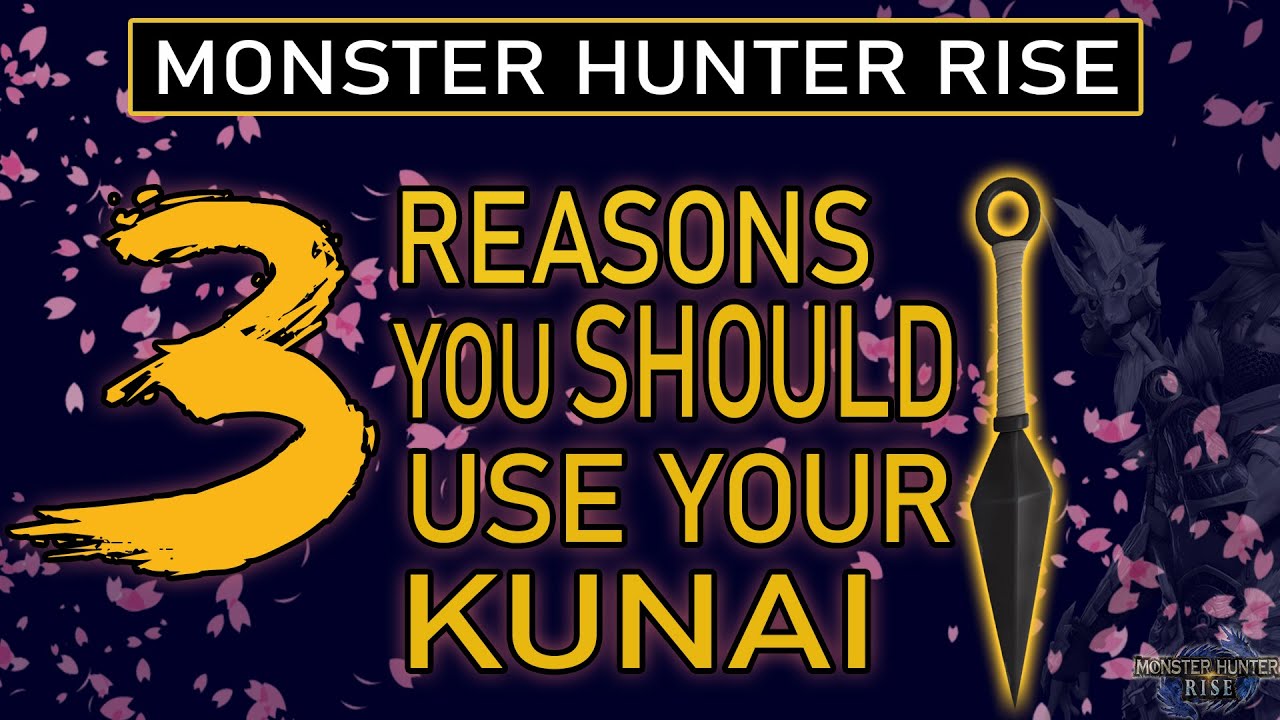 Monster Hunter Rise | 3 причины, почему вам следует использовать кунаи