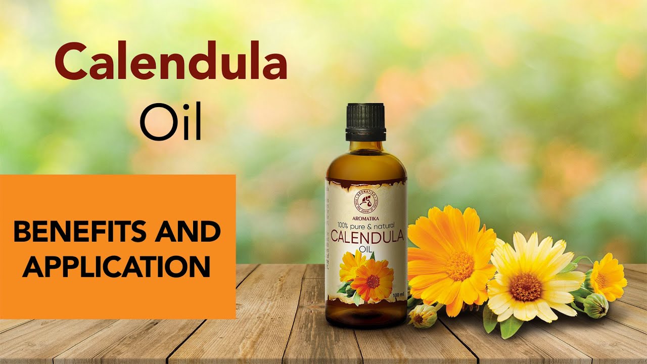 Calendula Oil - Benefits and application