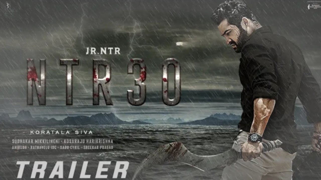 NTR30 Official Teaser 2022 | NTR30 Official Trailer 2023 | Jr Ntr | Alia Bhatt | koratala Siva#ntr30