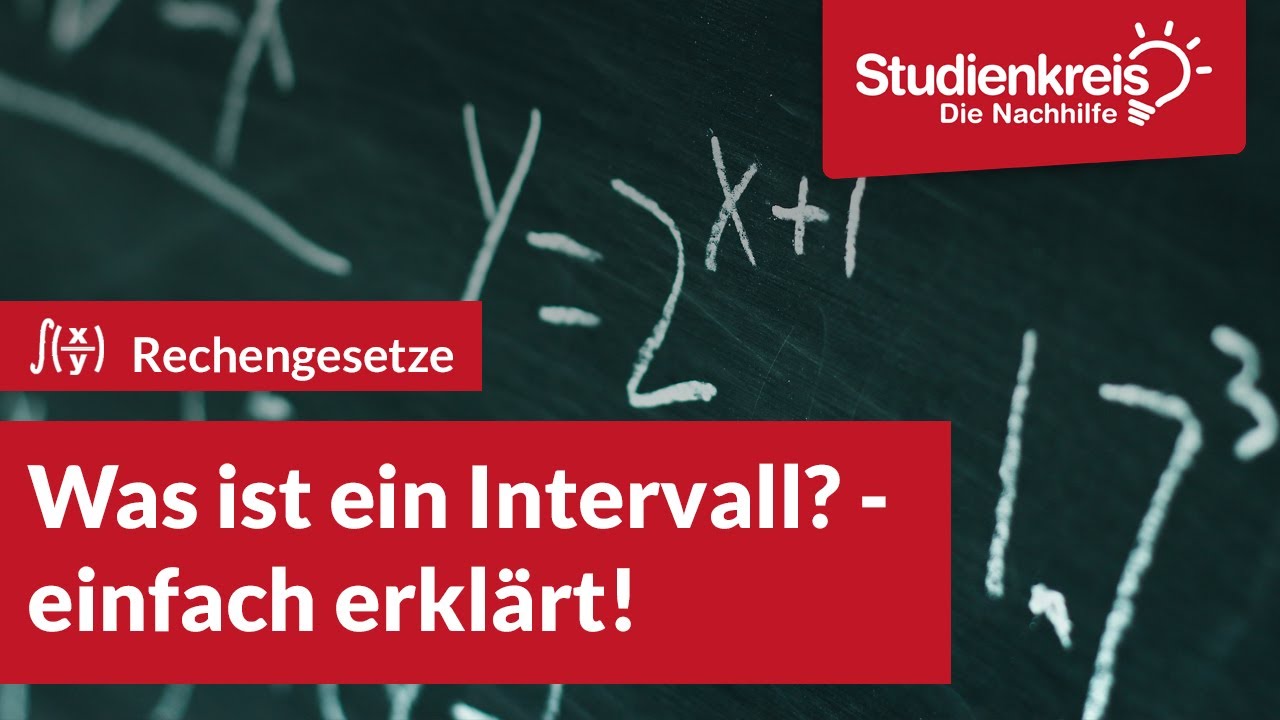 Was ist ein Intervall? | Mathe verstehen mit dem Studienkreis