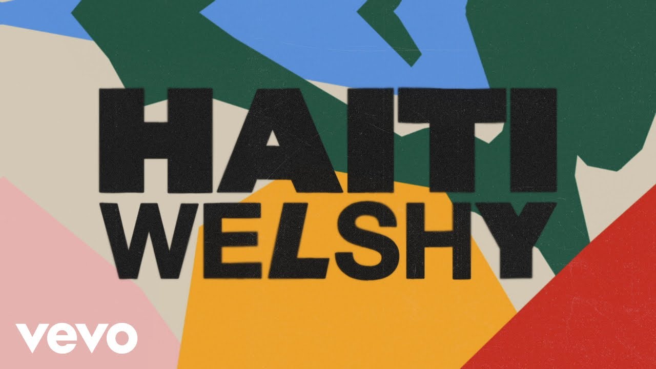 Welshy - Haiti (Audio)