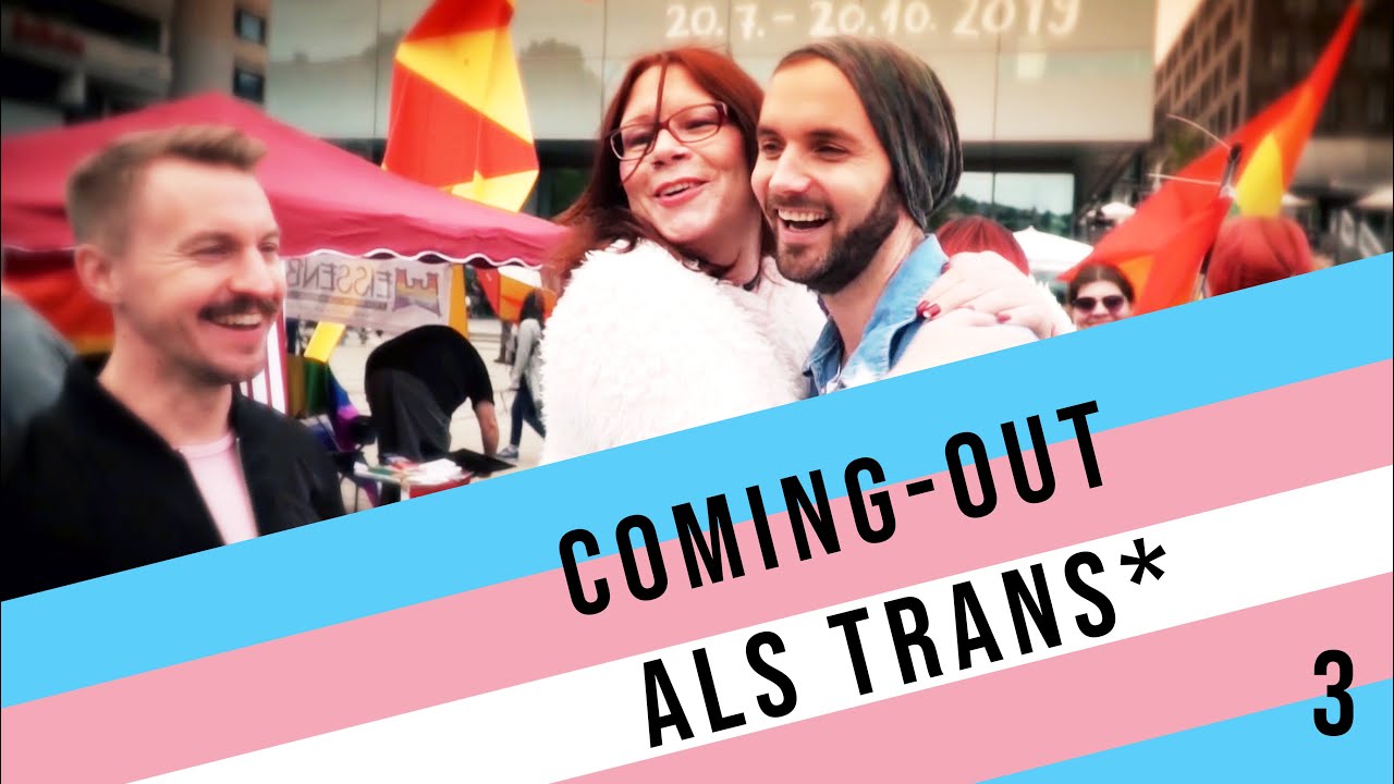 Coming-out als transgender | Frau & Trans* 3/9