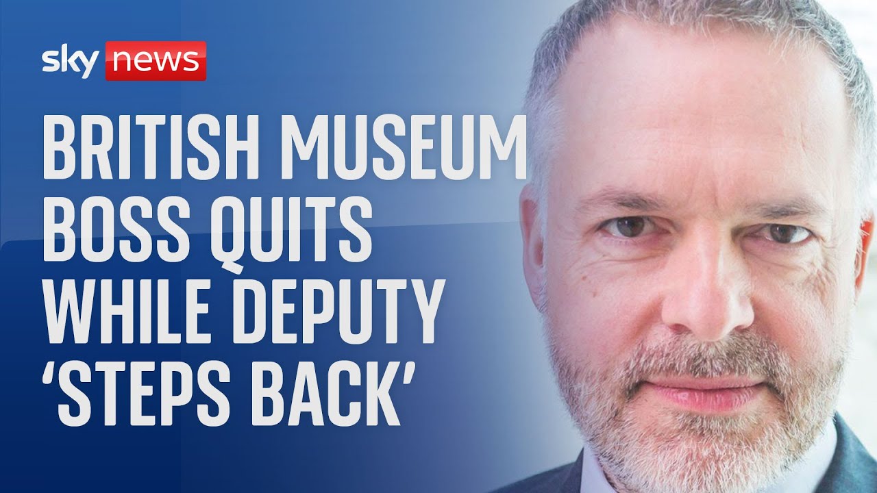 British Museum boss quits over 'thefts' while deputy 'steps back'