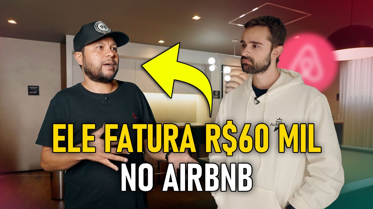 ELE COME&Ccedil;OU FAZENDO AIRBNB NA PR&Oacute;PRIA CASA E HOJE TEM 40 IM&Oacute;VEIS NA PLATAFORMA