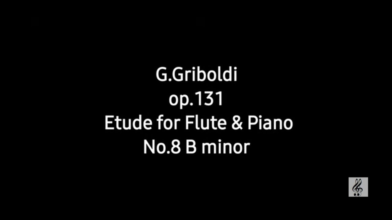G.Gariboldi etude for Flute & Piano op.131 - No. 8  B minor