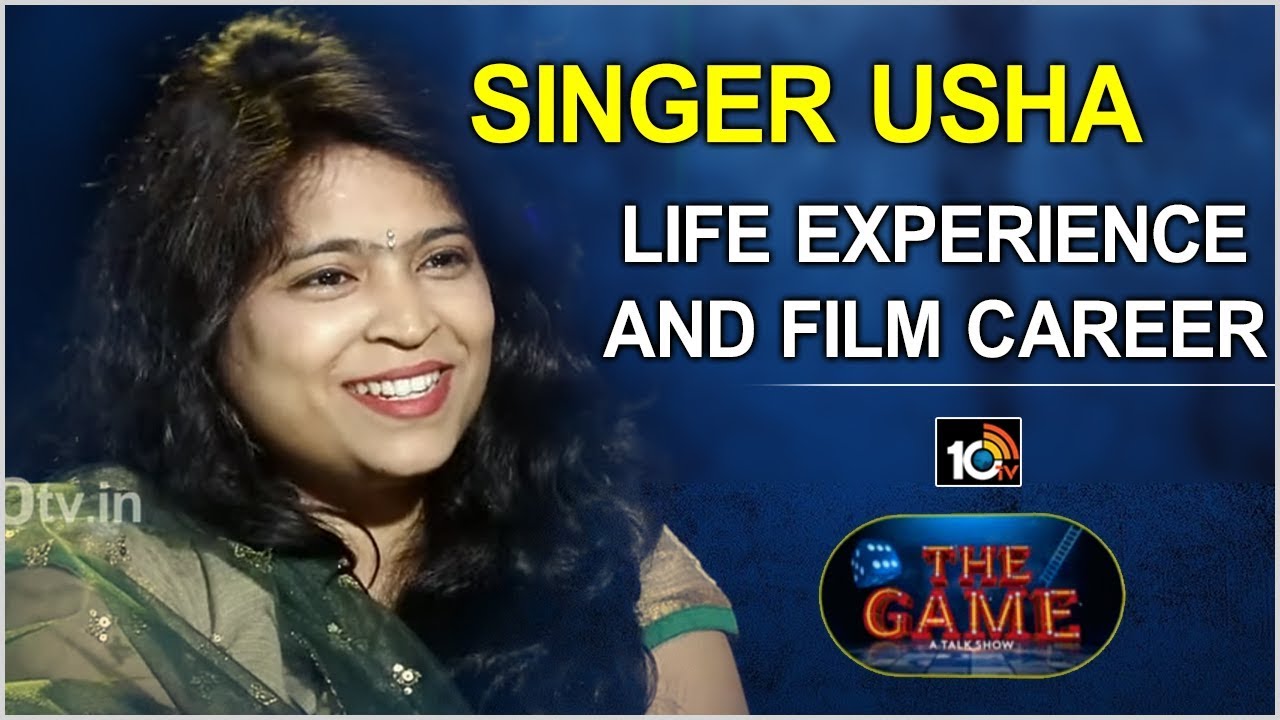 Singer Usha About Her Life Experience And Film Career | The Game A Talk Show | 10TV News