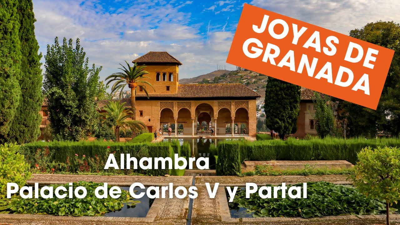 Descubre el Palacio de Carlos V y el Partal en la Alhambra de Granada 🌟