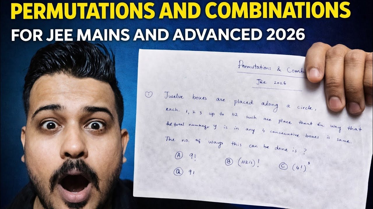 MOST UNIQUE PROBLEMS OF PERMUTATIONS AND COMBINATIONS FOR JEE MAINS AND ADVANCED #jee #jeemains2026